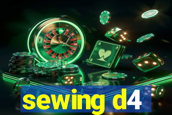 sewing d4